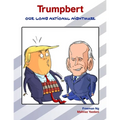 Trumpbert: Our Long National Nightmare - Paperback