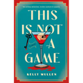 This Is Not a Game - Hardcover