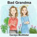Bad Grandma - Paperback