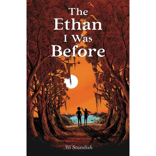 The Ethan I Was Before - Hardcover