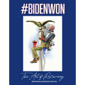 #Bidenwon: The Art of Recovery - Hardcover
