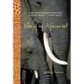 Tales of an African Vet - Paperback