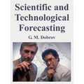 Scientific and Technological Forecasting - Paperback