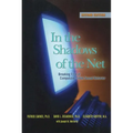 In the Shadows of the Net: Breaking Free of Compulsive Online Sexual Behavior - Paperback
