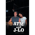 Atm and J-Lo - Paperback