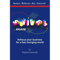 SWIVEL Again: Refocus your business for a fast changing world - Paperback