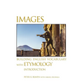 Images Building English Vocabulary with Etymology Introduction - Paperback