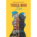 Those Who Live - Paperback