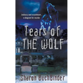 Tears of the Wolf - Paperback