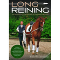 Long Reining: The Basics of the Classical Training Method - Hardcover