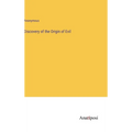 Discovery of the Origin of Evil - Hardcover