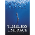 Timeless Embrace - Hardcover