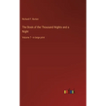 The Book of the Thousand Nights and a Night: Volume 7 - in large print - Hardcover