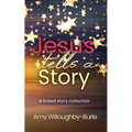Jesus Tells a Story - Paperback