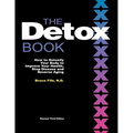 The Detox Book: How to Detoxify Your Body to Improve Your Health, Stop Disease and Reverse Aging - Paperback