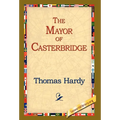 The Mayor of Casterbridge - Hardcover