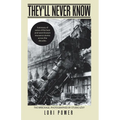 They'll Never Know: Summary of Some of the Best and Worst Known Insurance Stories Across the Decades. - Paperback