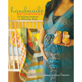 Handmade Beginnings: 24 Sewing Projects to Welcome Baby - Paperback