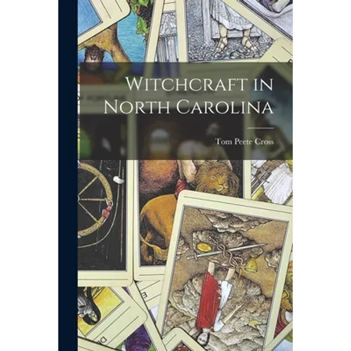 Witchcraft in North Carolina - Paperback