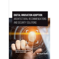 Digital Innovation Adoption: Architectural Recommendations and Security Solutions - Paperback