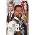 Eerily Wrinkling: and the Prodigal Return - Hardcover