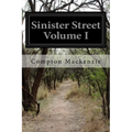 Sinister Street Volume I - Paperback