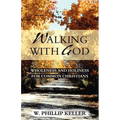 Walking with God: Wholeness and Holiness for Common Christians - Paperback