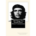 100 Things You Should Know About Communism - Paperback