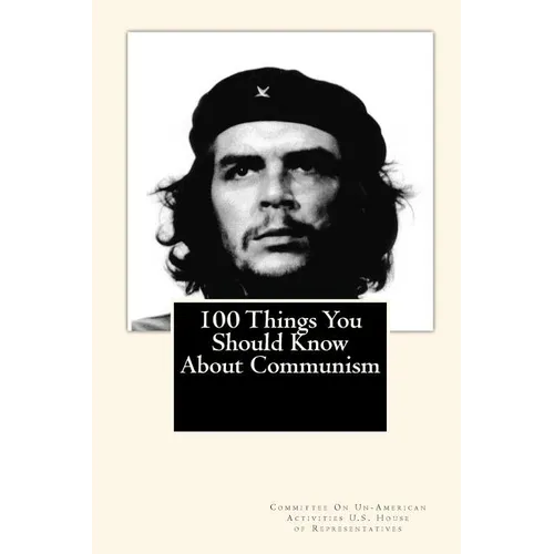 100 Things You Should Know About Communism - Paperback