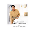 B.A.D Design: An Adult Design Book - Hardcover