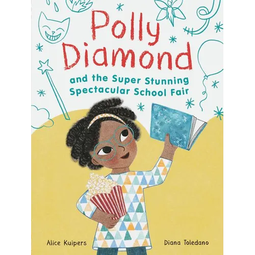 Polly Diamond and the Super Stunning Spectacular School Fair: Book 2 - Hardcover