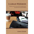 A Jubilee Workbook - Paperback