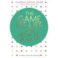 The Game of Life and How to Play It - Paperback