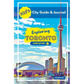 Kid's City Guide & Journal - Exploring Toronto - Home Edition - Paperback