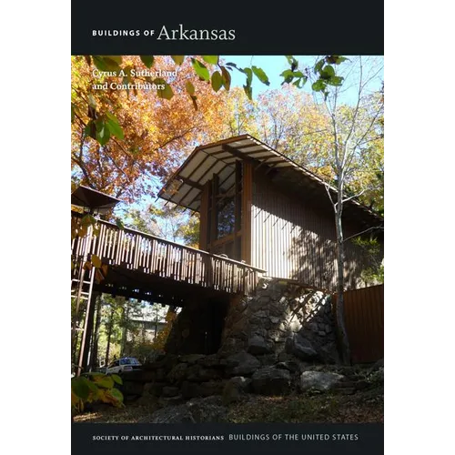 Buildings of Arkansas - Hardcover
