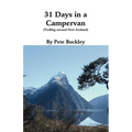 31 Days in a Campervan: Trolling Around New Zealand - Paperback