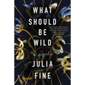 What Should Be Wild - Paperback