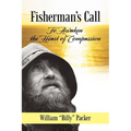 Fisherman's Call: To Awaken the Heart of Compassion - Paperback