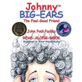 Johnny Big-Ears, the Feel-Good Friend - Paperback