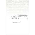 Contemplative Nation: A Philosophical Account of Jewish Theological Language - Hardcover