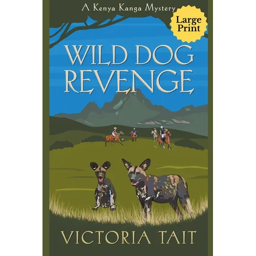Wild Dog Revenge - Paperback