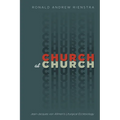 Church at Church: Jean-Jacques Von Allmen's Liturgical Ecclesiology - Paperback