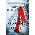 A Season to Lie: A Detective Gemma Monroe Mystery - Paperback