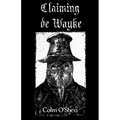 Claiming de Wayke - Paperback