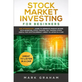 Stock Market Investing for Beginners: And Intermediate. Learn to Generate Passive Income with Investing, Stock Trading, Day Trading Stock. Useful for - Paperback