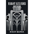 Margot Alexander Goes to Hell - Paperback