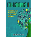 Eco-economics II: Investing in a Youthful Sustainable Market - Paperback