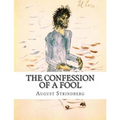 The Confession of a Fool - Paperback