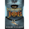 The Summer Job: A Satanic Thriller - Paperback