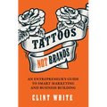 Tattoos, Not Brands - Paperback